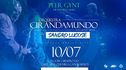 Orquestra CirandaMundo & Sandro Lucose